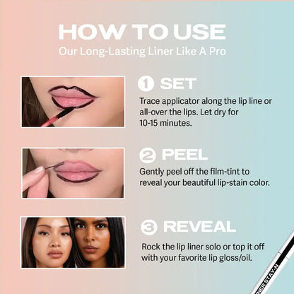 LIP LINER STAY-N - Peel-Off Lip Liner Stain - Lasts All Day & Night Lipliner